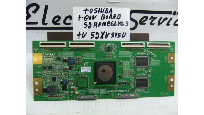 Toshiba 52HFMC6LV0.3  module T-con board .